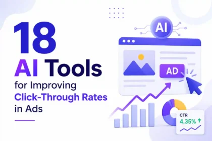 18 AI Tools for Improving Click-Through Rates in Ads